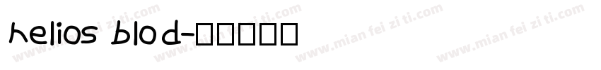 helios blod字体转换